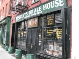 McSorley's.  Oldest pub in NY! East Village